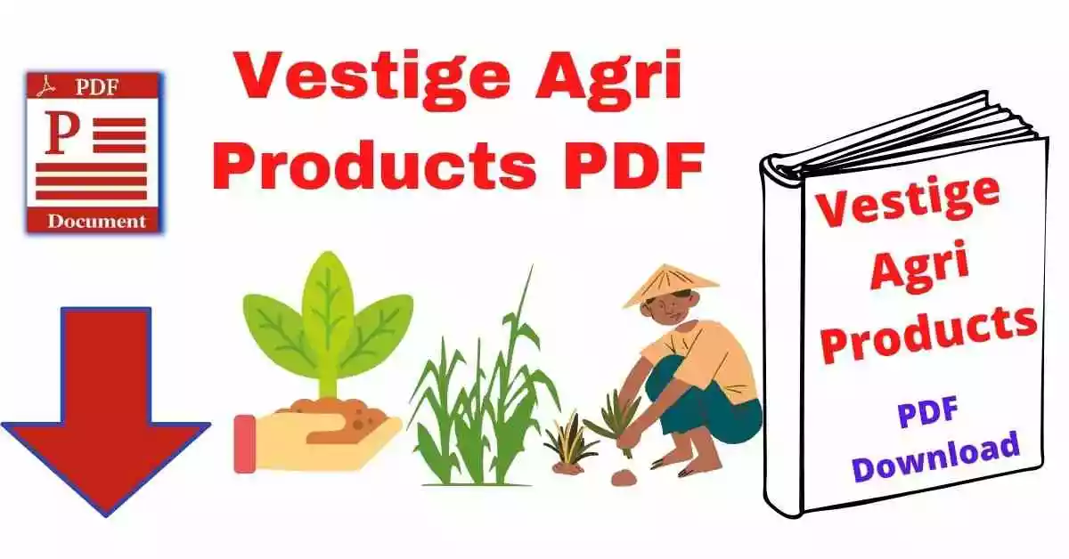 Vestige Agri Products PDF in Hindi Download